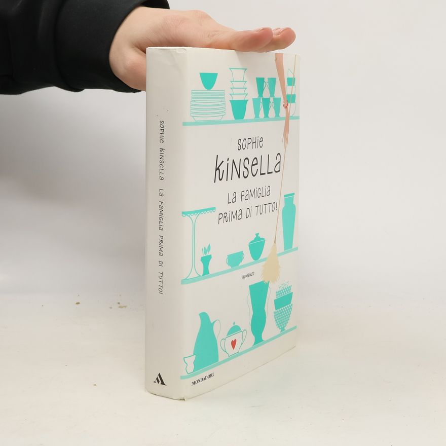 Sophie Kinsella La famiglia prima di tutto!