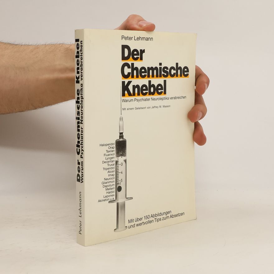 Hans-Peter Lehmann Der chemische Knebel