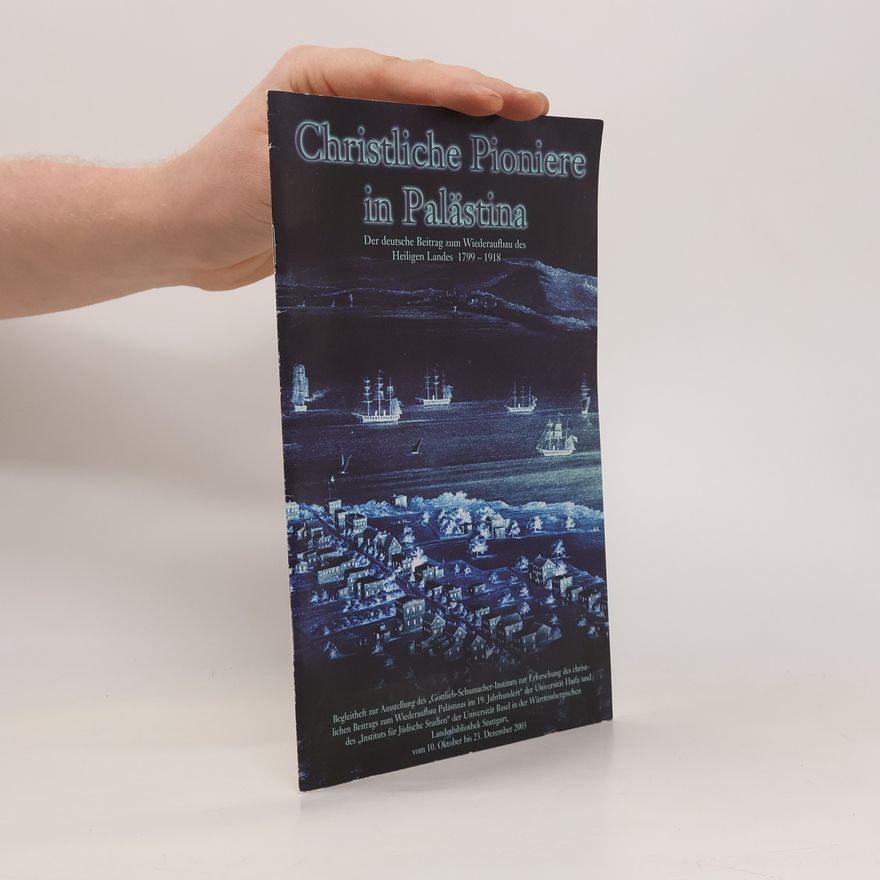 Collectif d'auteurs Christliche Pioniere in Palästina
