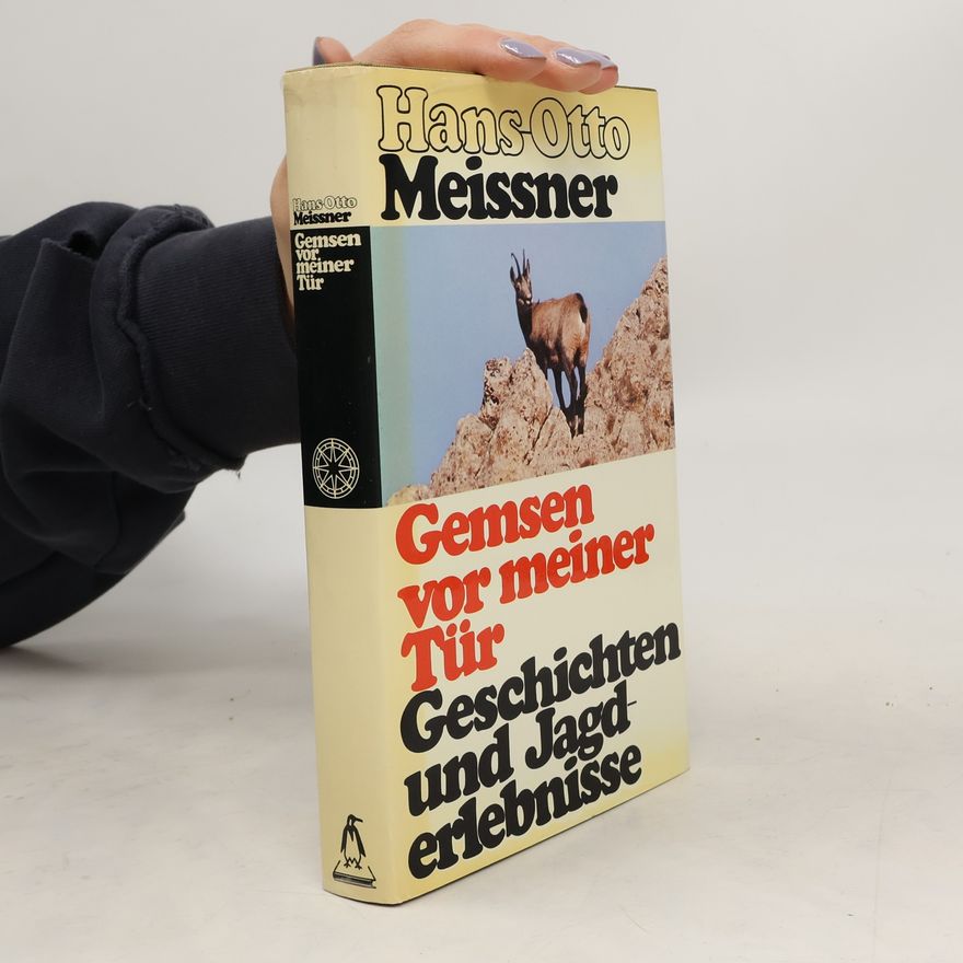 Hans-Otto Meissner Gemsen vor meiner Tür