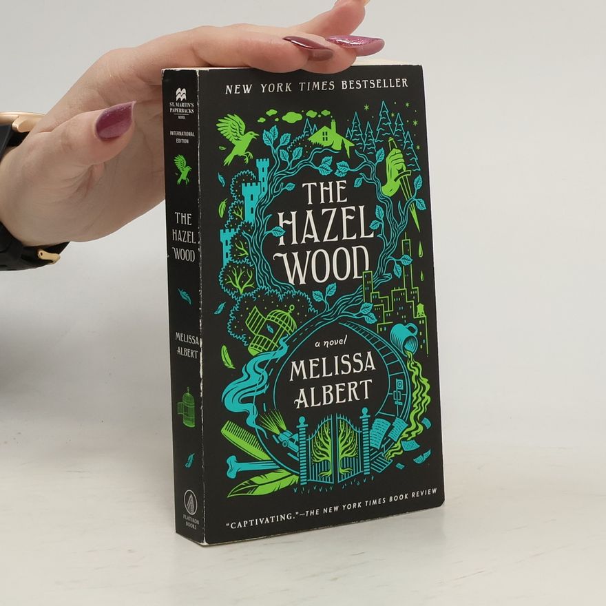 Melissa Albert The Hazel Wood