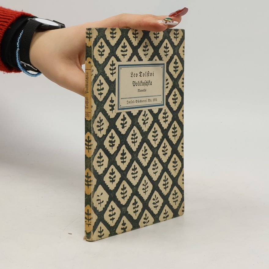 Lew Nikolajewitsch Tolstoi Polikuschka