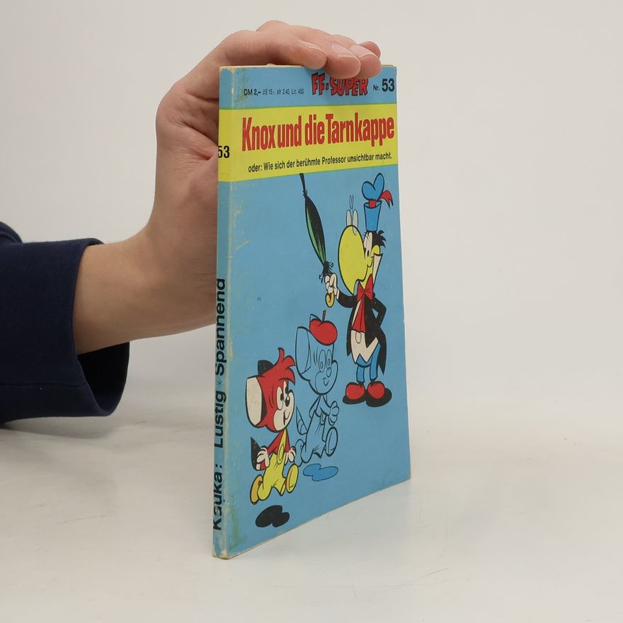 Rolf Kauka FF-Super. Nr. 53: Knox und die Tarnkappe