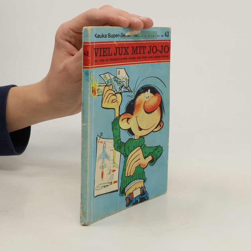 Kauka Rolf Kauka Super-Serie 43. Viel Jux mit Jo-Jo
