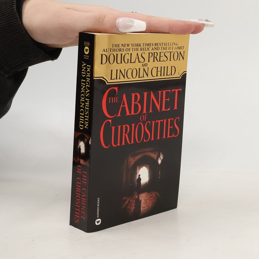 Douglas Preston The Cabinet of Curiosities