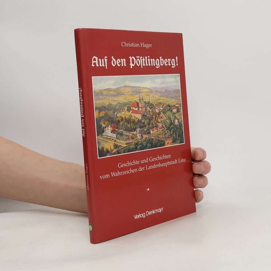 Christian Hager Auf den Pöstlingberg!
