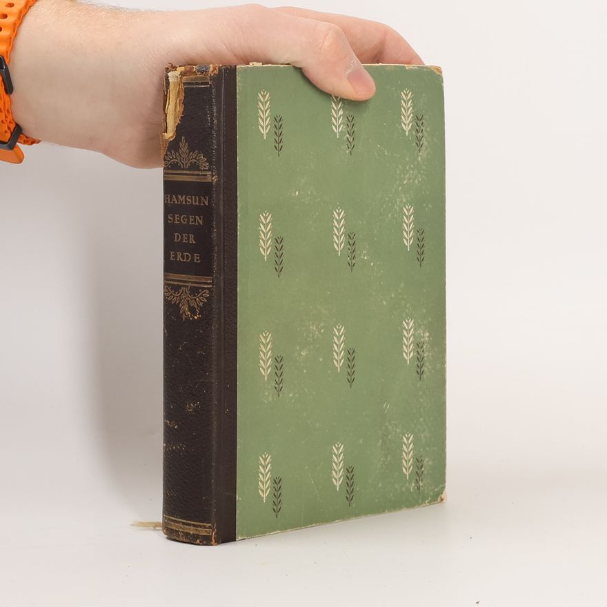Knut Hamsun Segen der Erde