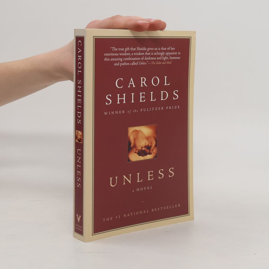 Carol Shields Unless