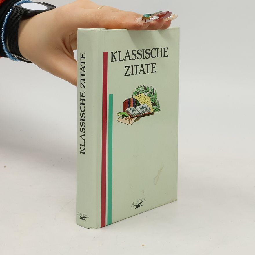 Collectif d'auteurs Klassische Zitate