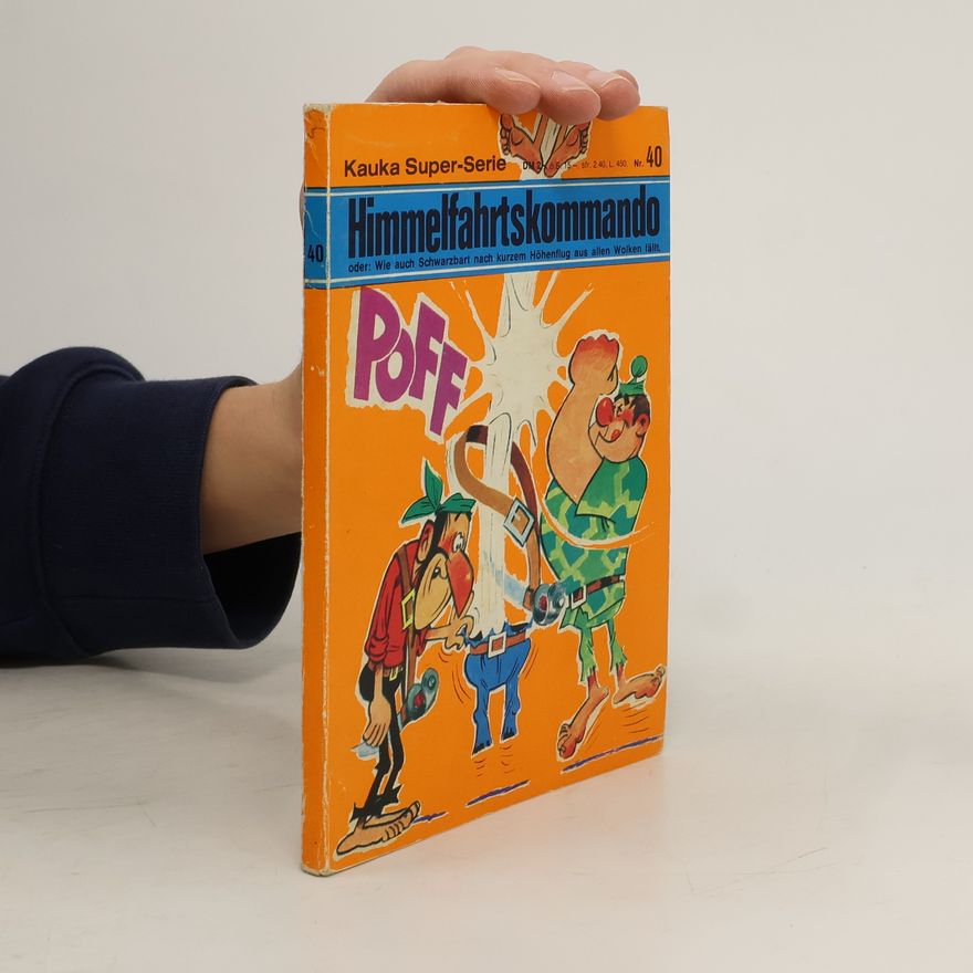 Rolf Kauka Himmelfahrtskommando. Nr. 40