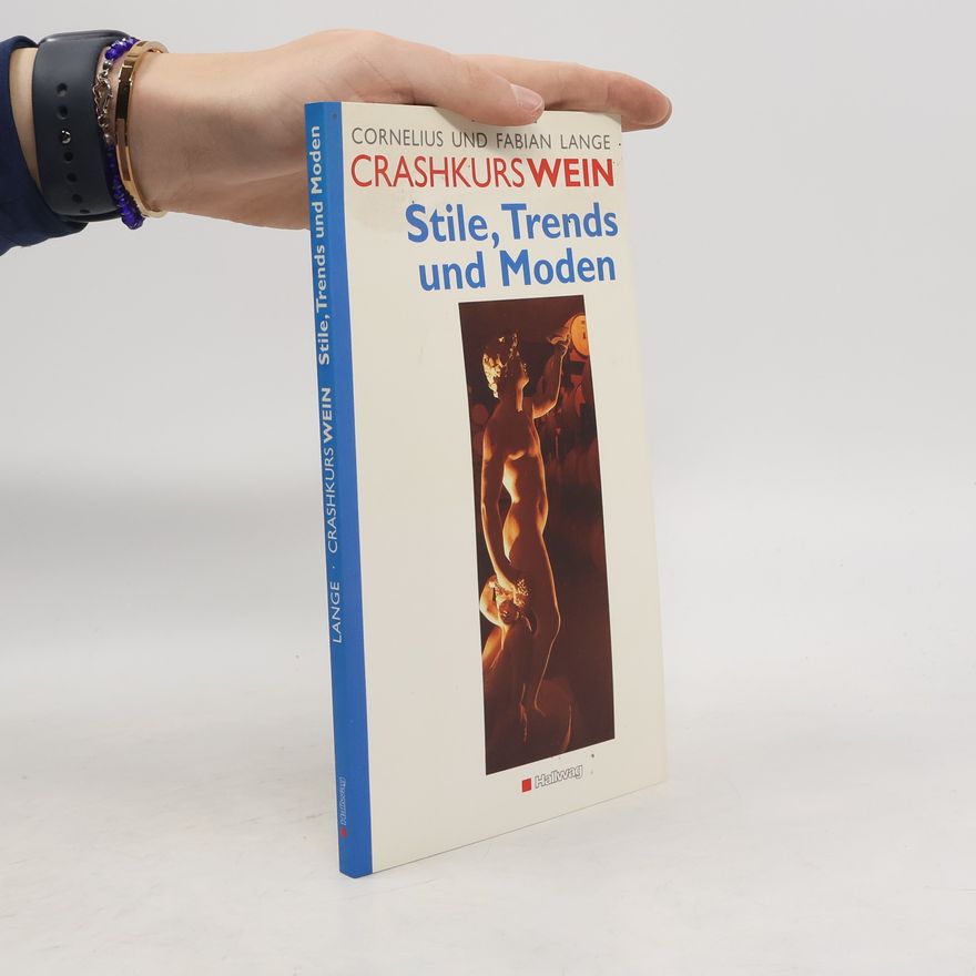 Cornelius Lange Crashkurs Wein
