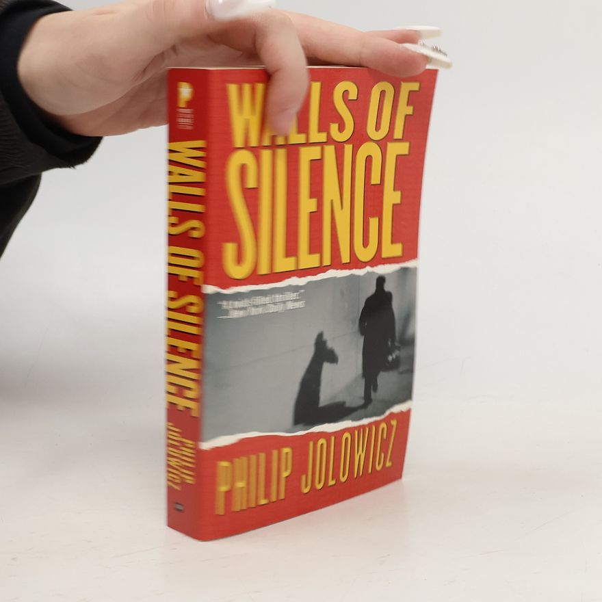 Philip Jolowicz Walls of Silence