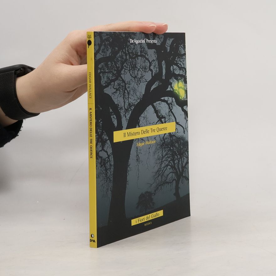 Edgar Wallace Il mistero delle tre querce
