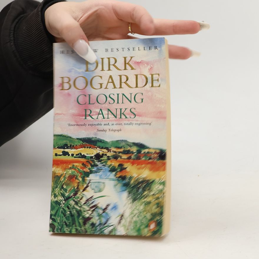 Dirk Bogarde Closing Ranks