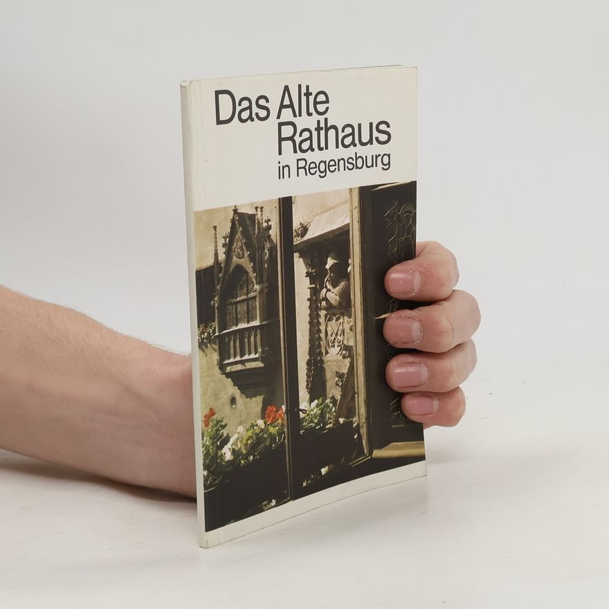 Autorenkollektiv Das alte Rathaus in Regensburg