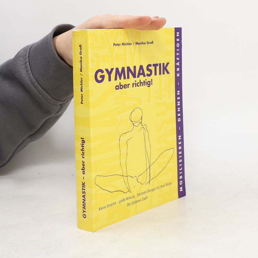 Peter Michler Gymnastik - aber richtig!