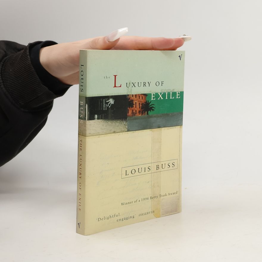 Louis Buss The Luxury of Exile