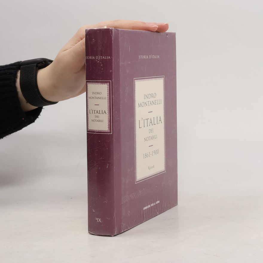 Indro Montanelli L' Italia del Notabili 1861-1900