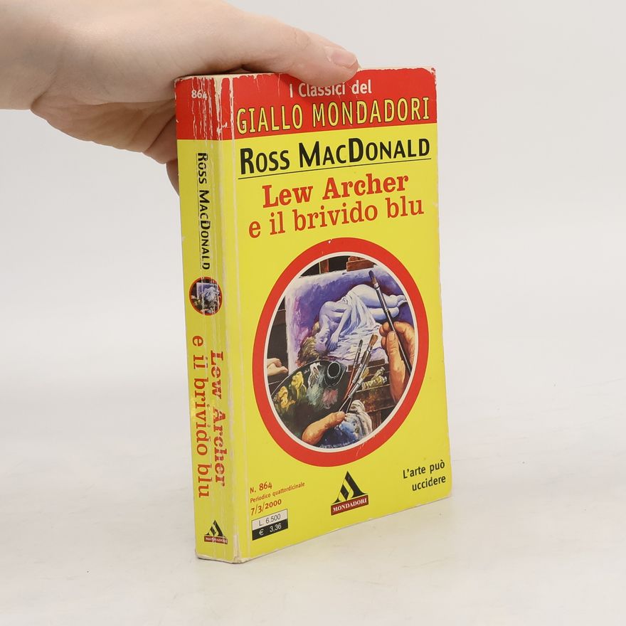 Ross Macdonald Lew Archer E Il Brivido Blu