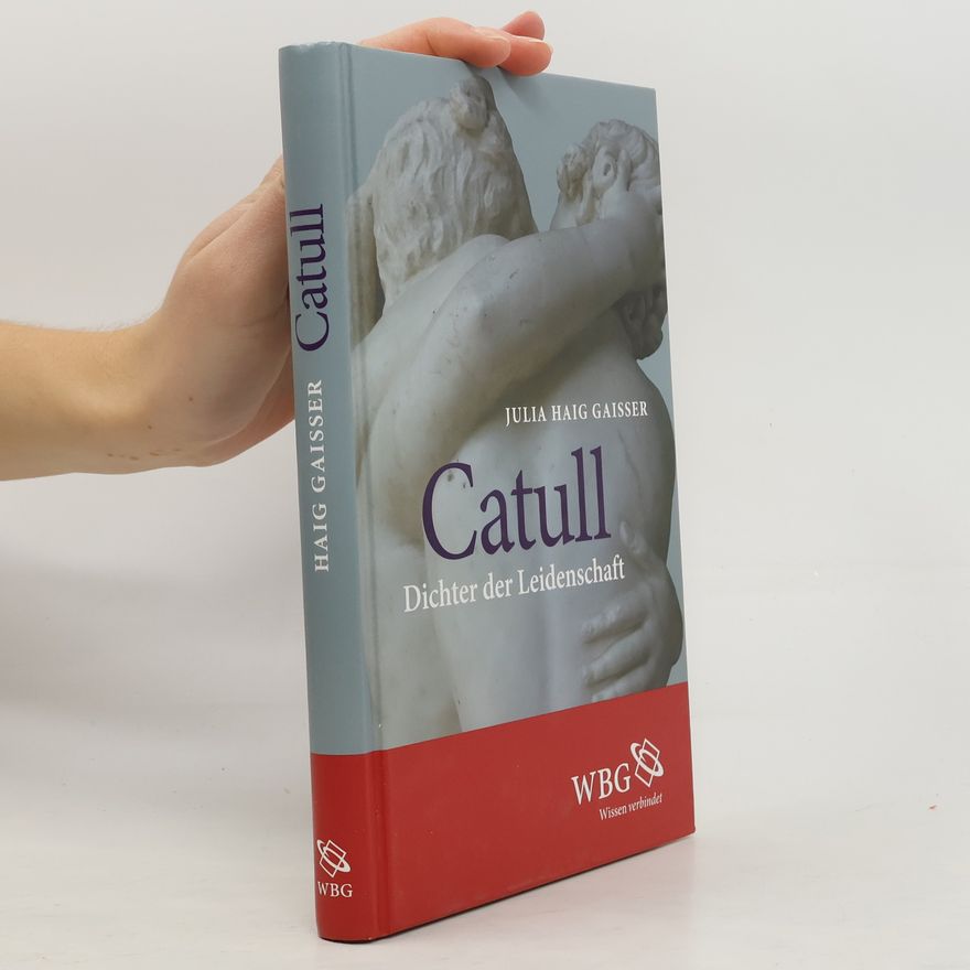 Julia Haig Gaisser Catull