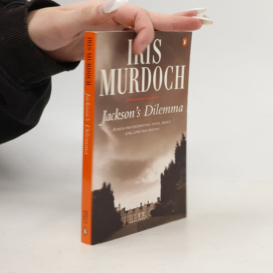 Iris Murdoch Jackson's Dilemma