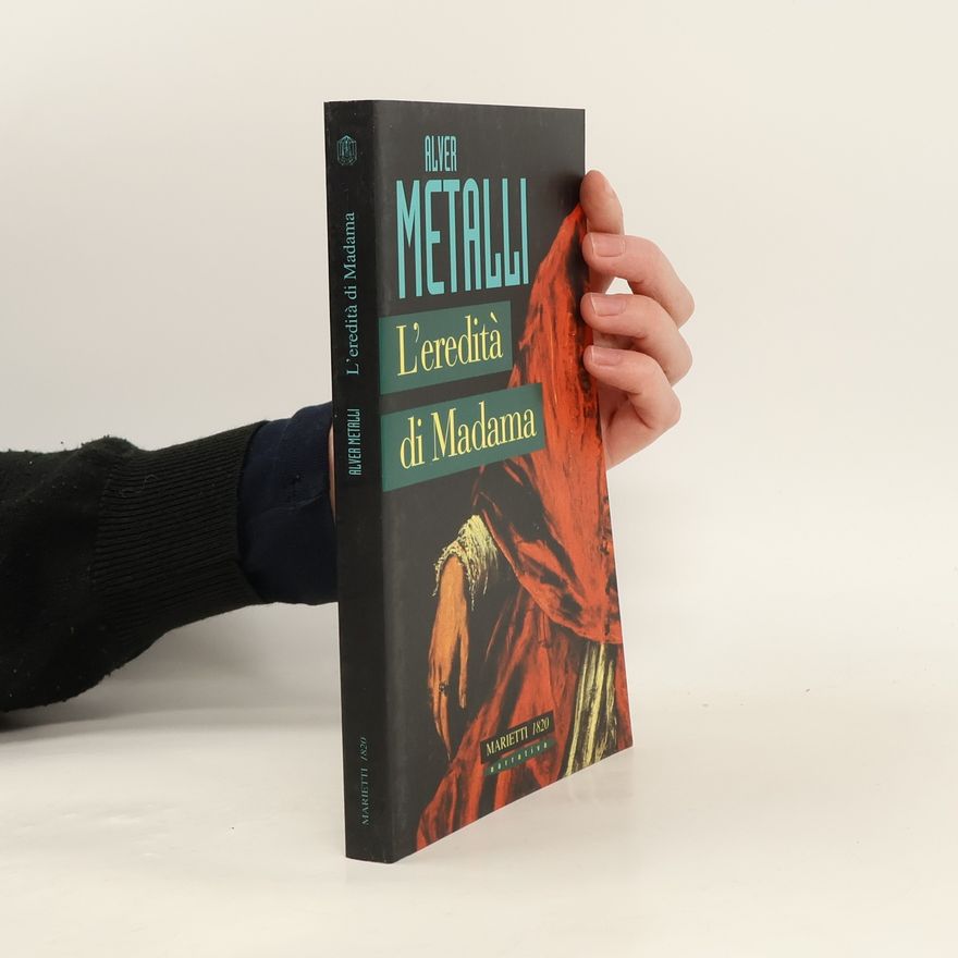 Alver Metalli L'eredità di Madama