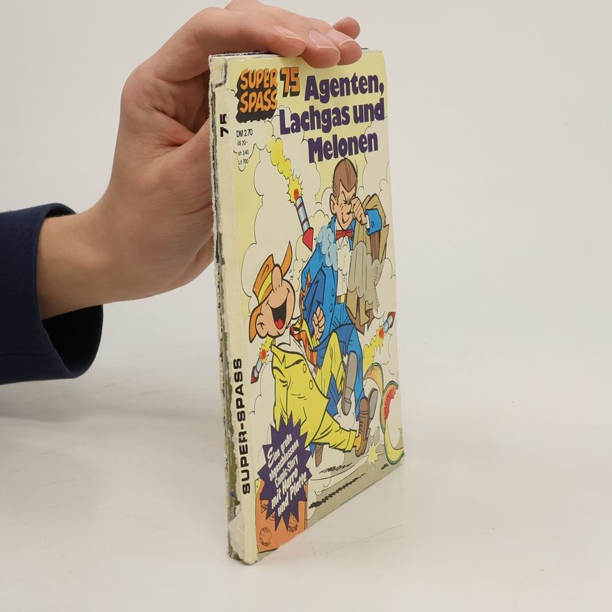 Rolf Kauka Agenten, Lachgas und Melonen. Nr. 75