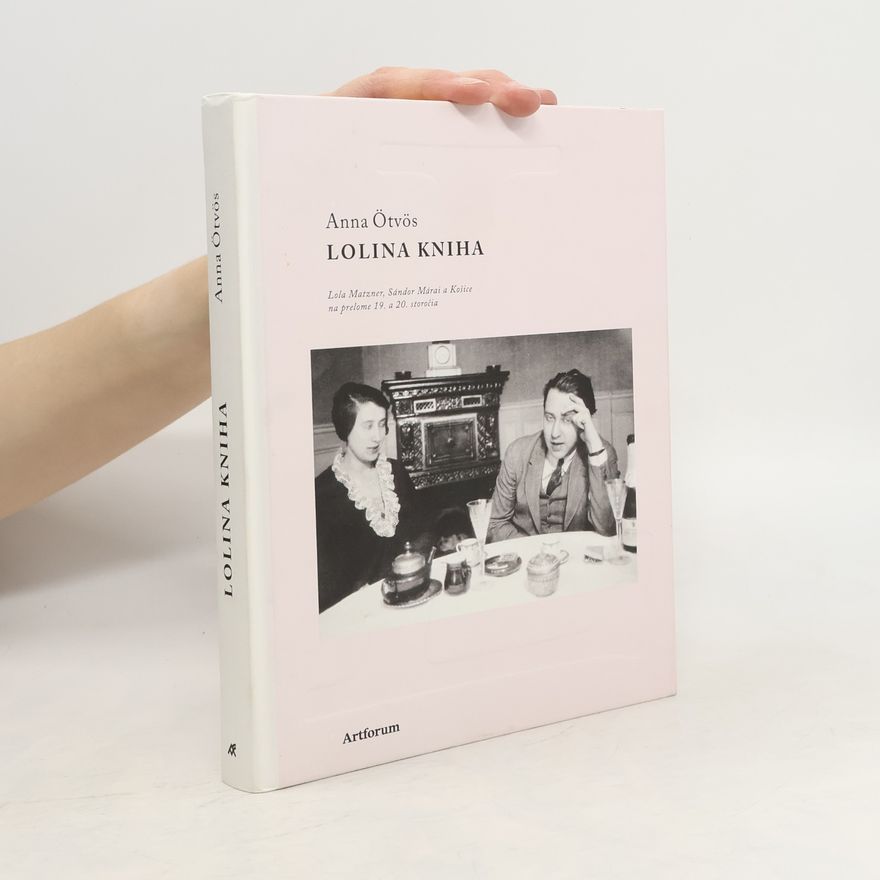 Anna Ötvös Lolina kniha