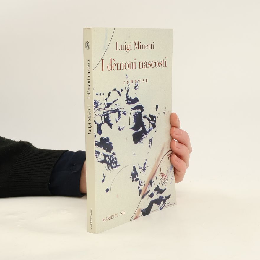Luigi Minetti Demoni nascosti