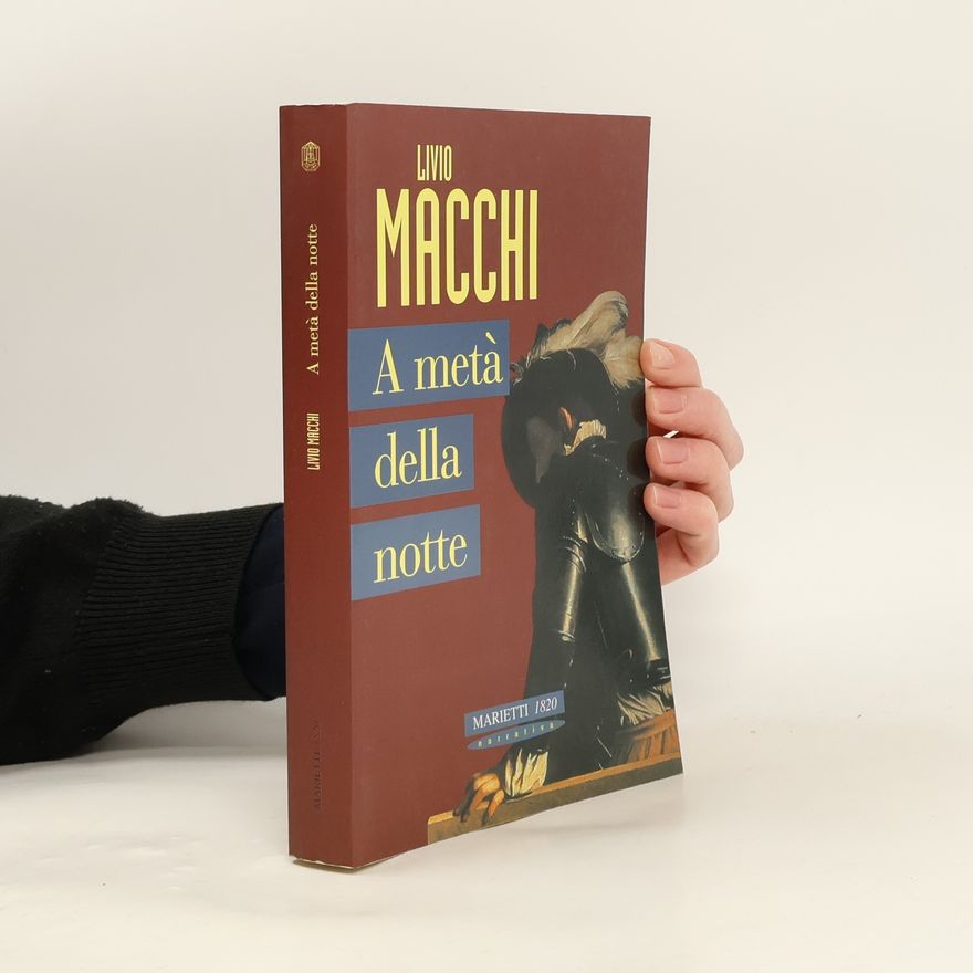 Livio Macchi Narrativa. Nuova serie - 16: A metà della notte
