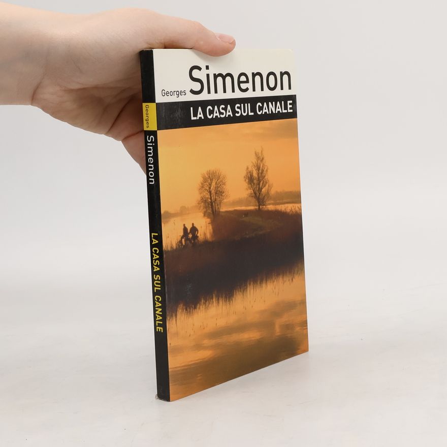Georges Simenon La casa sul canale