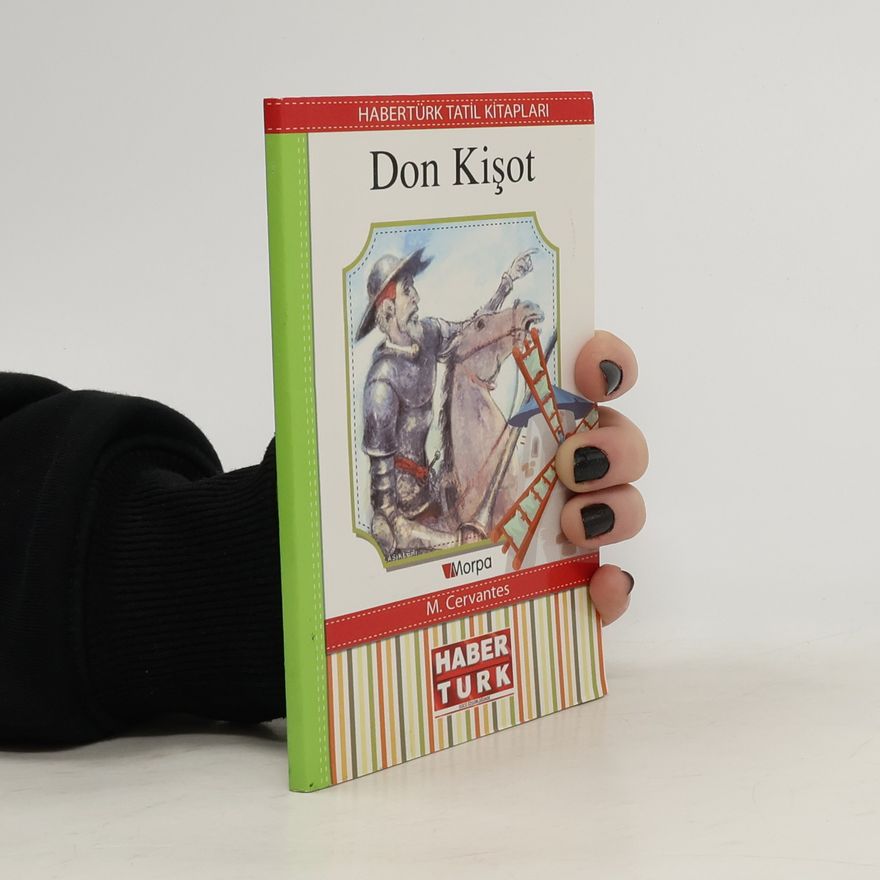 Miguel de Cervantes Don Kişot