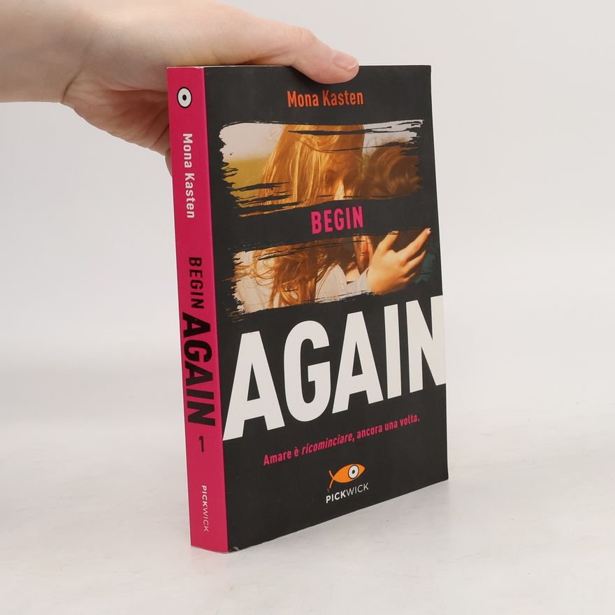 Mona Kasten Begin again