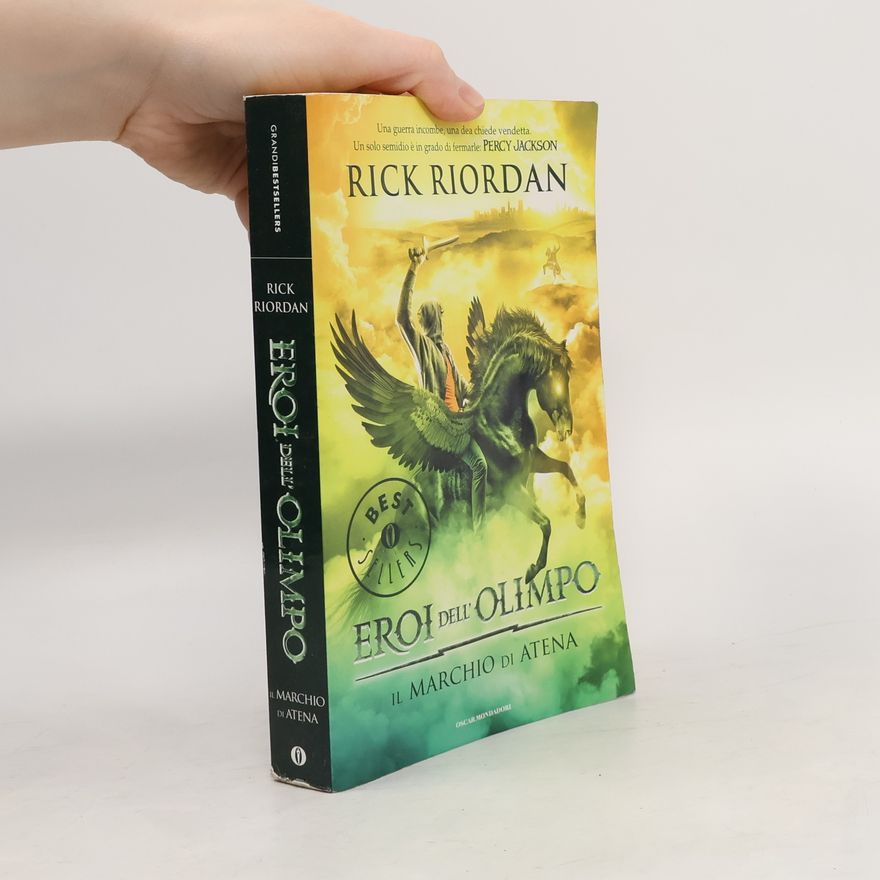 Rick Riordan Eroi dell' Olimpo: Il marchio di Atena
