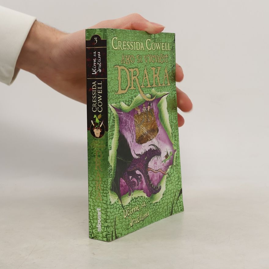 Cressida Cowell Učíme sa dračtinu