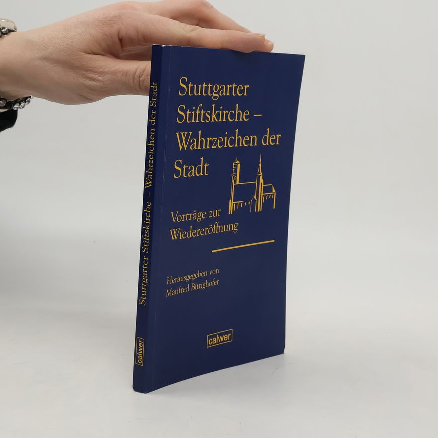 Manfred Bittighofer Stiftskirche Stuttgart