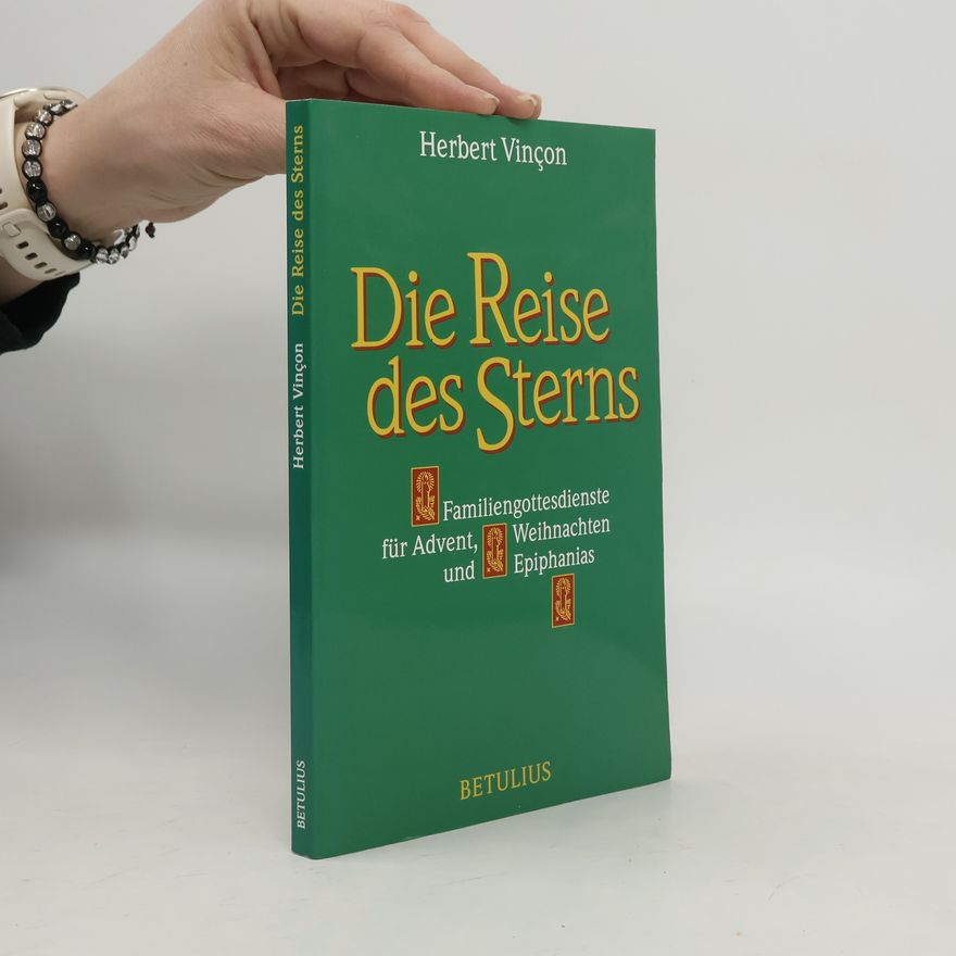 Herbert Vinçon Die Reise des Sterns