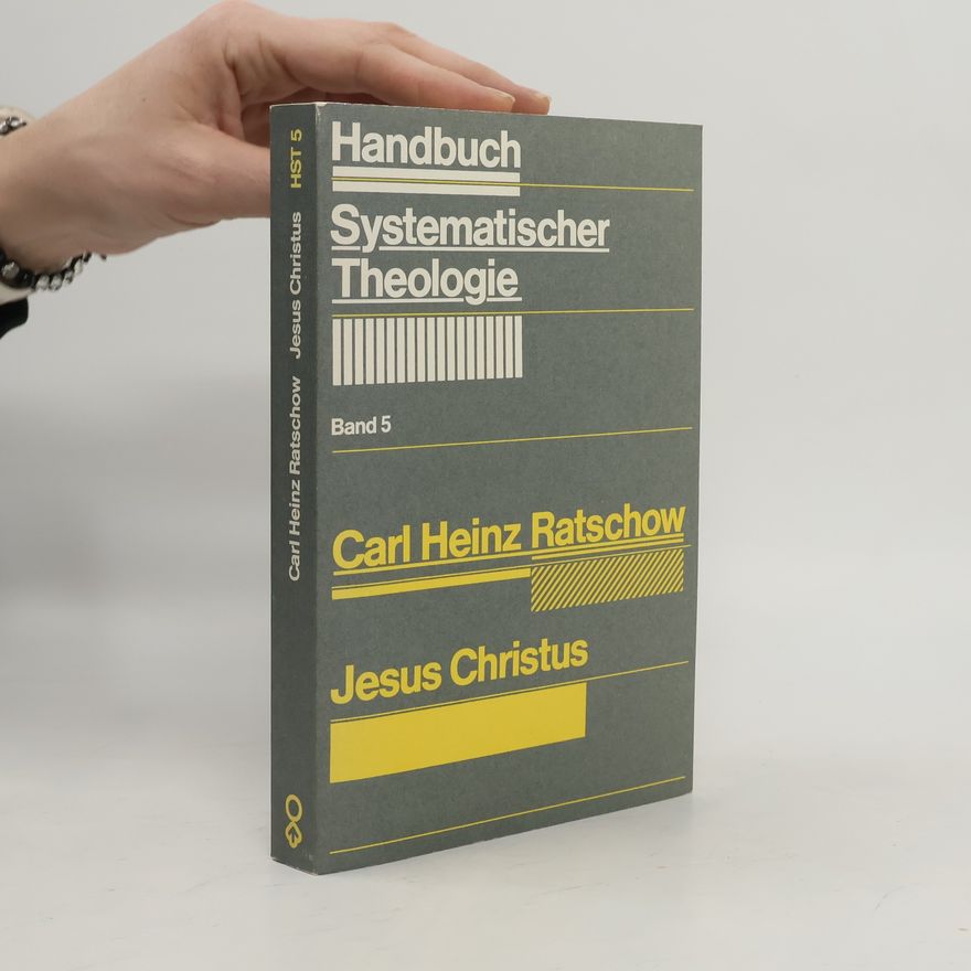 Carl Heinz Ratschow Jesus Christus