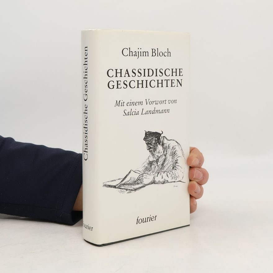 Chajim Bloch Chassidische Geschichten