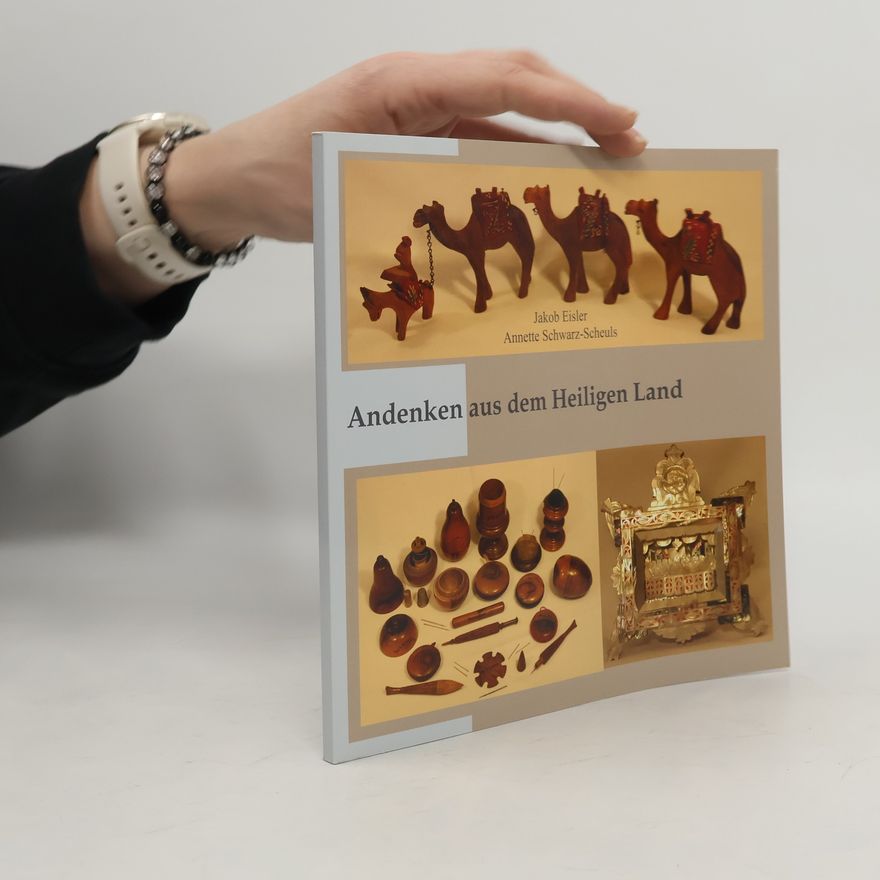 Annette Schwarz-Scheuls Andenken aus dem Heiligen Land