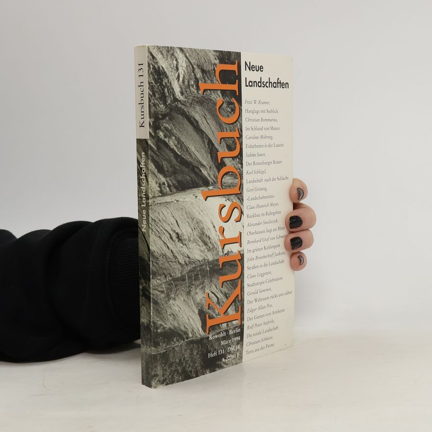 Caroline Möhring Kursbuch Heft 131: Neue Landschaften