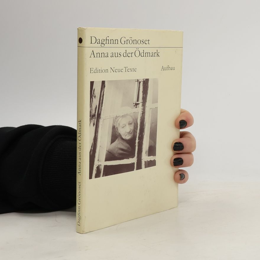 Dagfinn Grønoset Anna aus der Ödmark