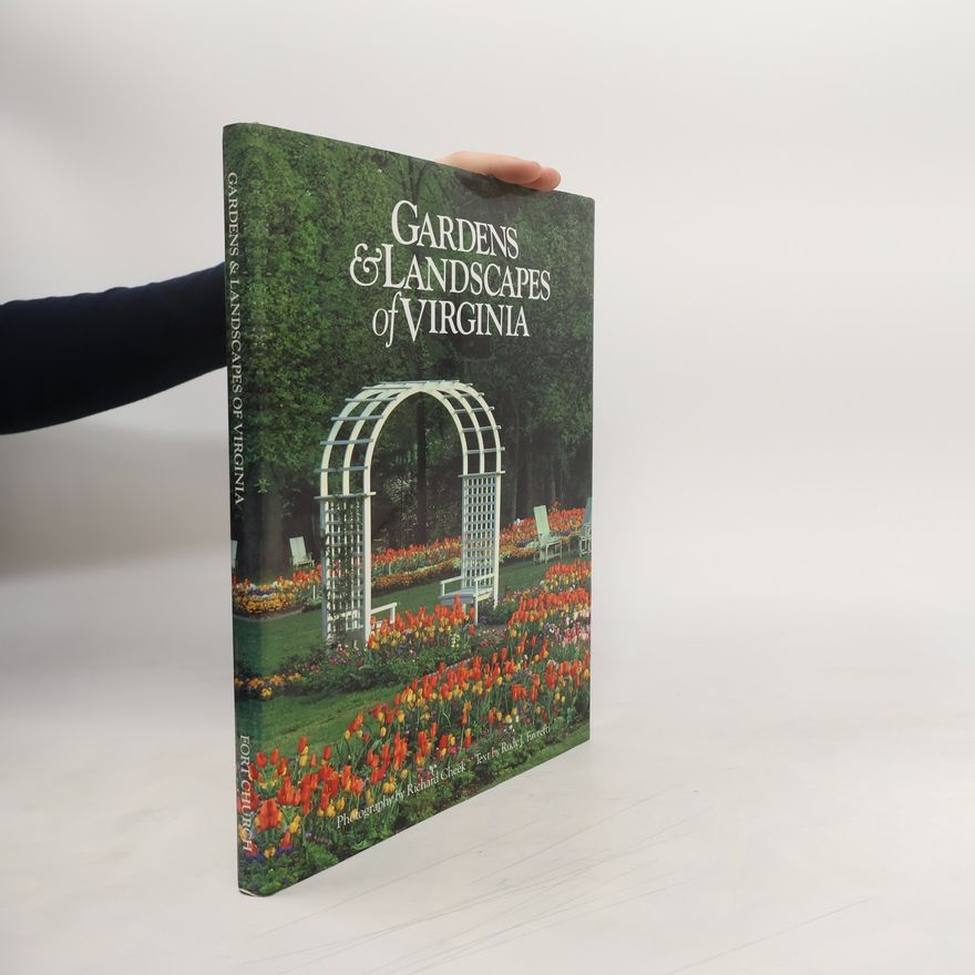 Garden Club of Virginia Gardens and Landscapes of Virginia