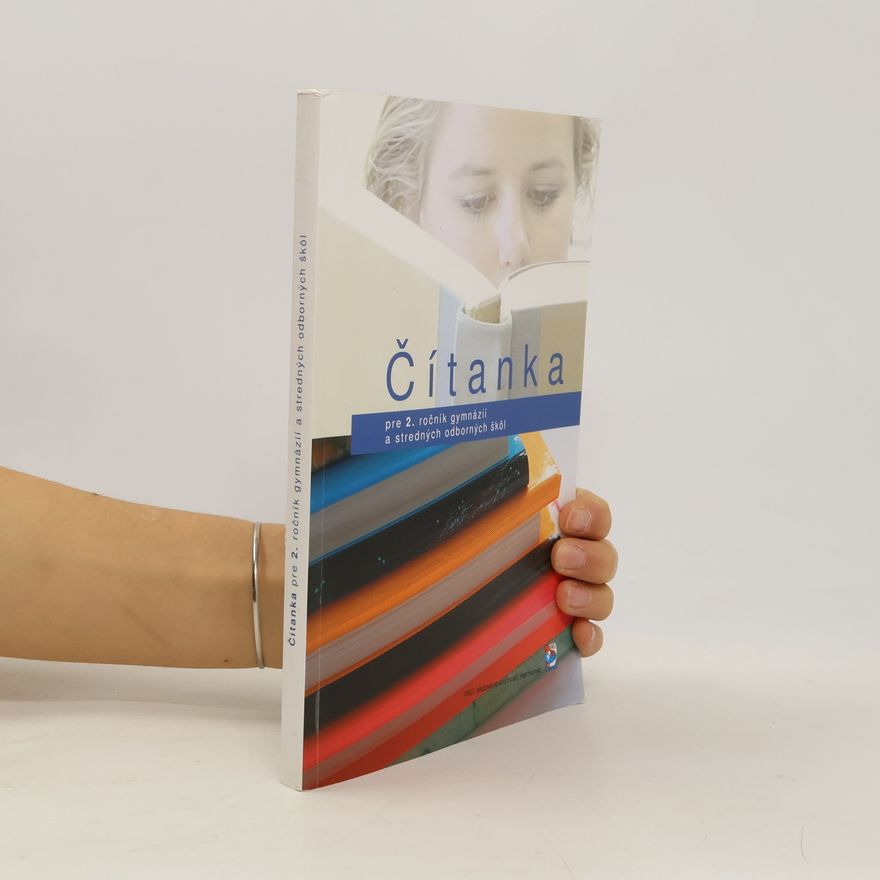 Autorenkollektiv Čítanka pre 2. ročník gymnázií a stredných odborných škôl