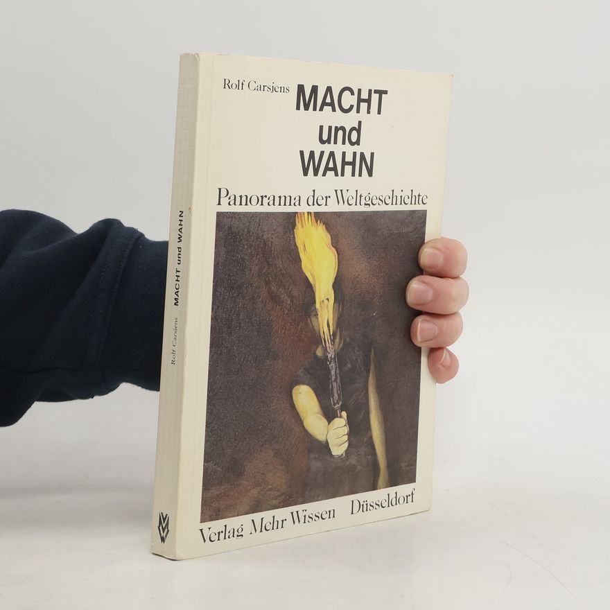 Rolf Carsjens Macht und Wahn