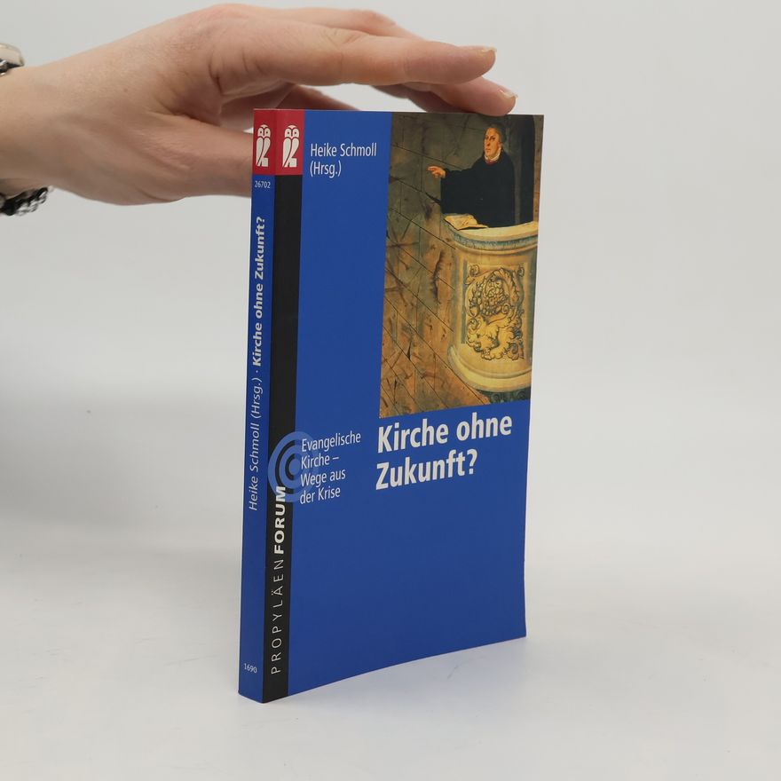 Heike Schmoll Kirche ohne Zukunft