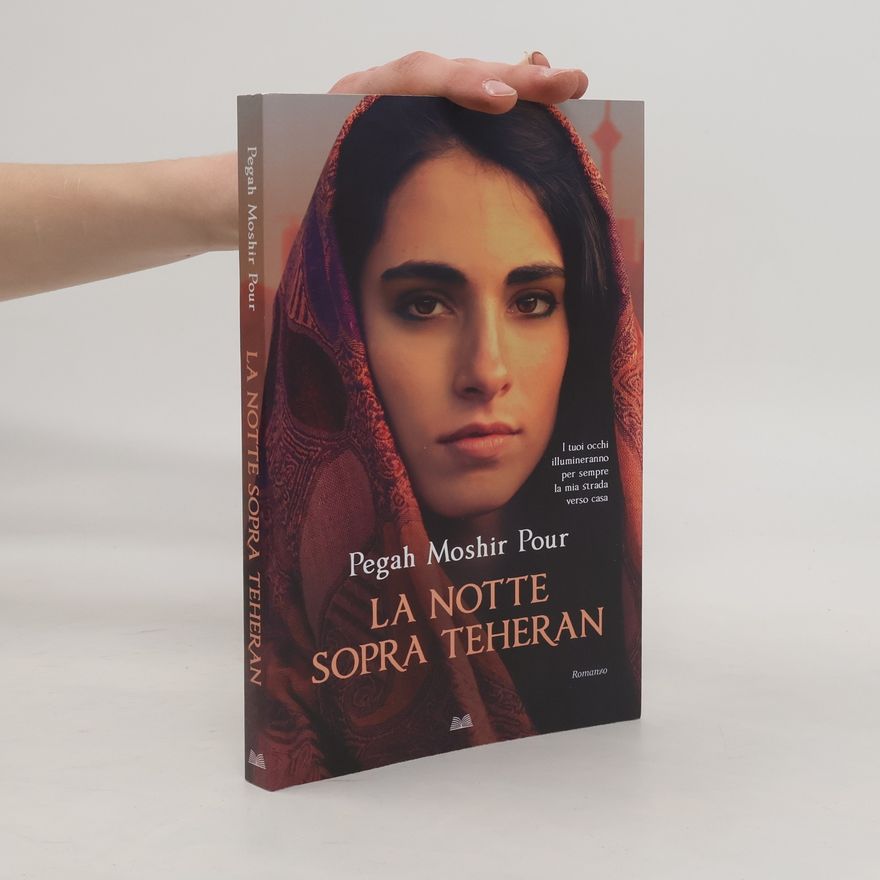 Pegah Moshir Pour La notte sopra Teheran