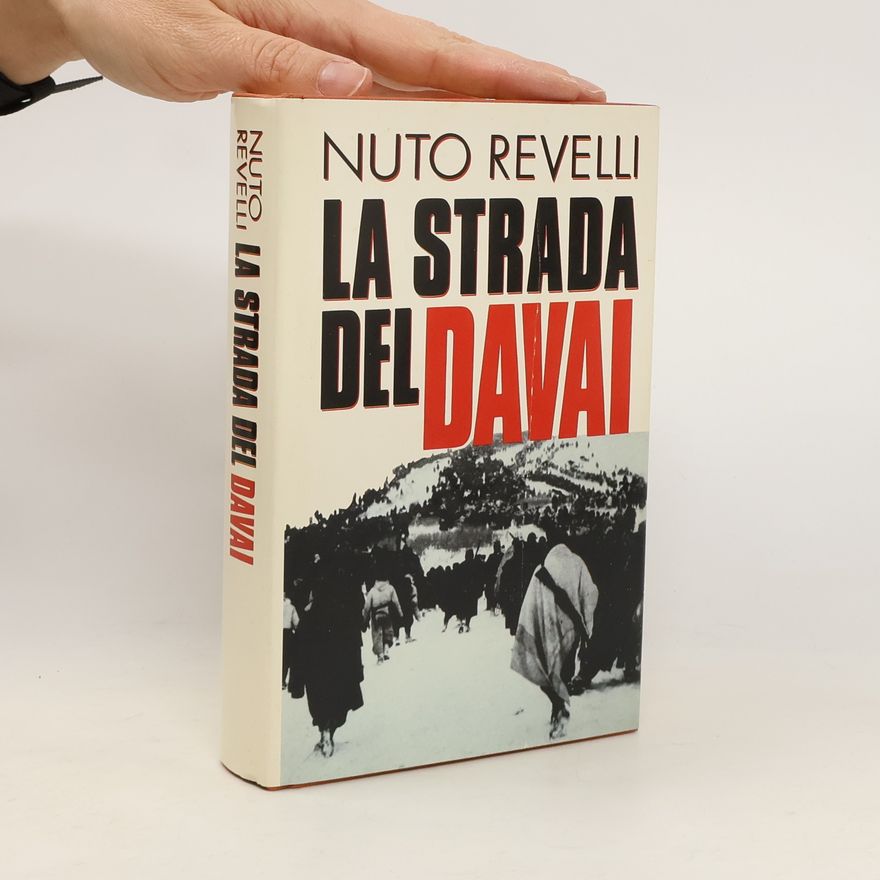 Nuto Revelli La strada del davai