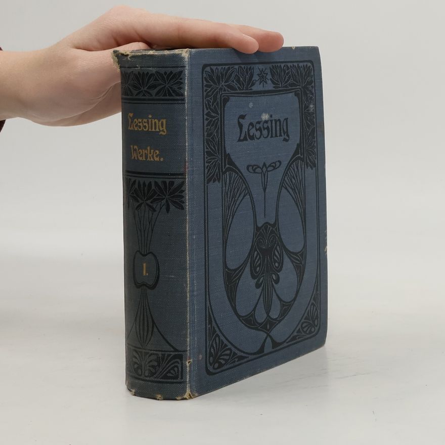 Gotthold Ephraim Lessing Lessings Werke 1