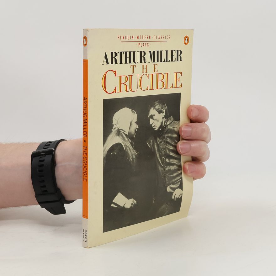 Arthur Miller The Crucible